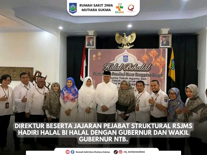 DIREKTUR BESERTA JAJARAN PEJABAT STRUKTURAL RSJMS HADIR HALAL BIHALAL DENGAN GUBERNUR DAN WAKIL GUBERNUR NTB